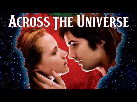 Trailer Across the Universe