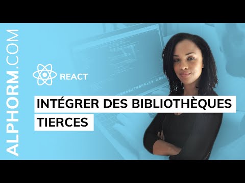 Comment intégrer des bibliothèques tierces sous React Vidéo Tuto