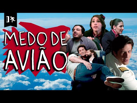 COMPILADO | MEDO DE AVIÃO