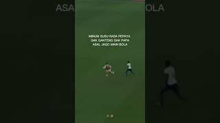Download lagu KATA KATA ANAK BOLA#fyp #shorts #sepakbola mp3