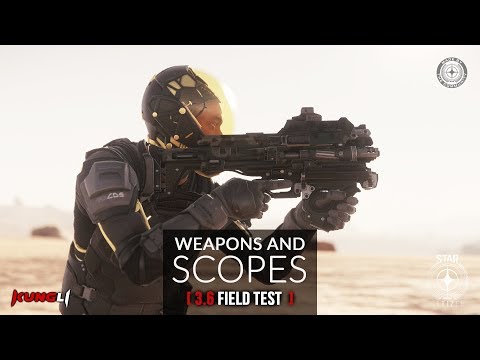 Weapons and Scopes - a field test | Star Citizen 3.6