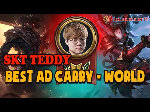 SKT Teddy - Best AD Carry - World