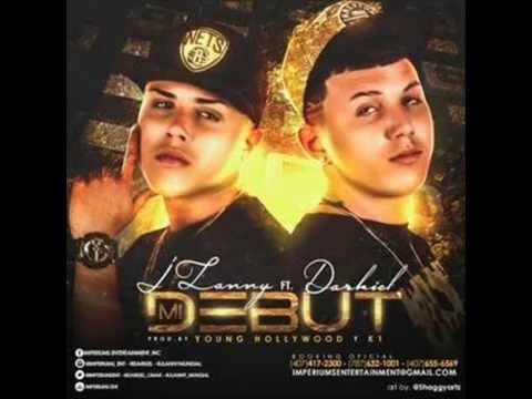 J Lanny Ft Darkiel - Mi Debut (Prod. By Young Hollywood & K1)