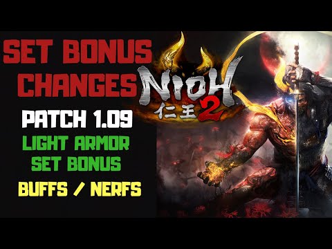 Nioh 2 Set Bonus Changes Patch 1.09 vs. Patch 1.08 | Gearset Changes May 2020