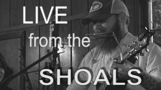 Doc Dailey - Thorns of Gold - Live from the Shoals