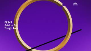 Adrian Be Tough Talk