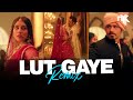 Lut Gaye Remix DJ NYK Deep House Emraan Hashmi Yukti Jubin Nautiyal Tanishk