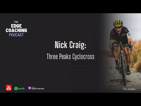 Nick Craig & The Three Peaks CX | The Edge Coaching Podcast