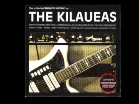 The Kilaueas! ‎–Magmanautic Inferno  [Full Album]