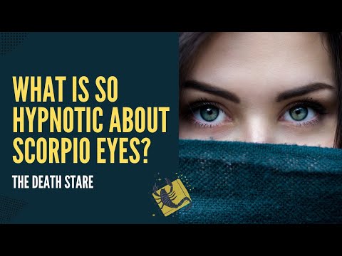 What Is So Hypnotic About Scorpio Eyes? | The Scorpio Death Stare