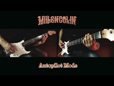 Autopilot Mode - Millencolin