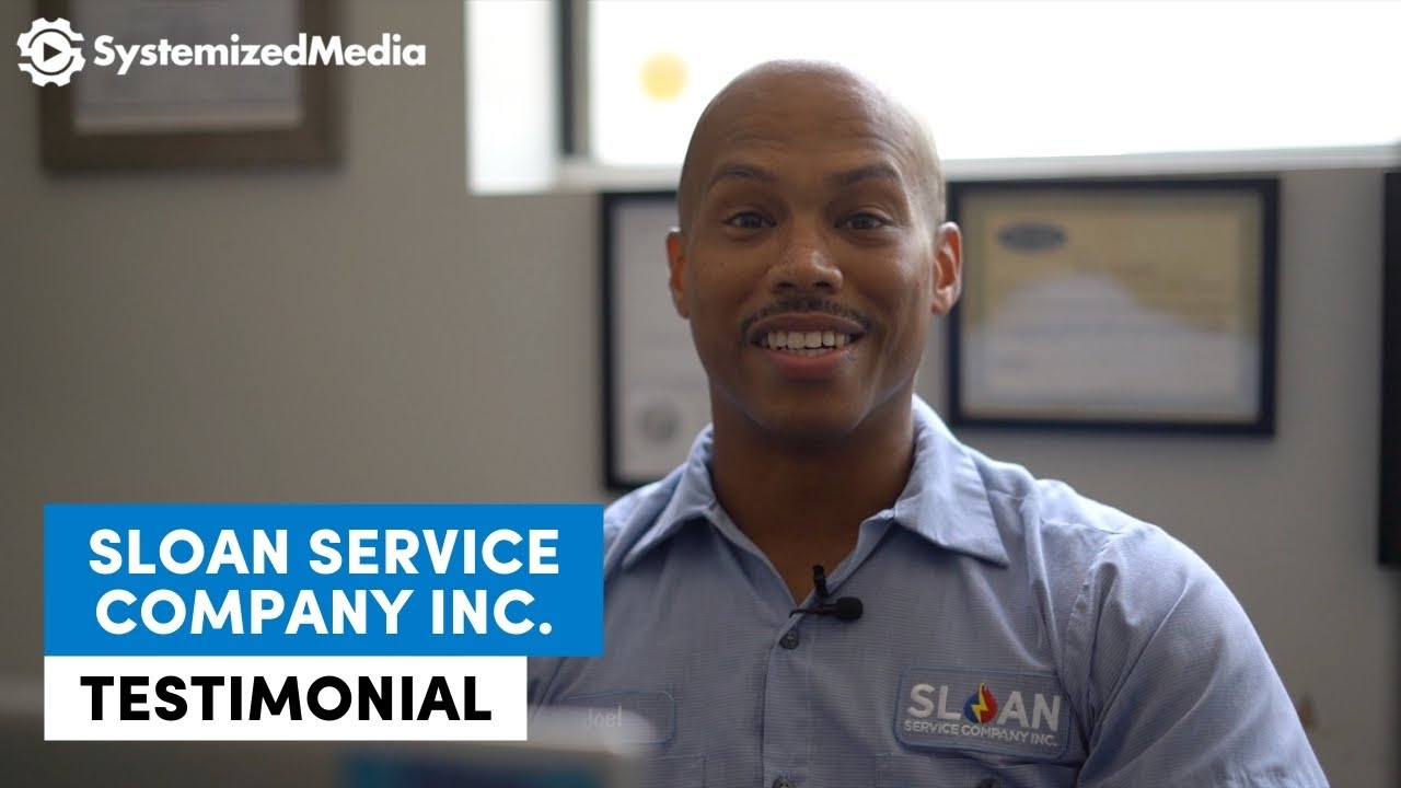 Sloan Service Company testimonial for Systemized Media