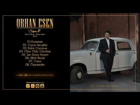 Orhan Esen | Canım Sevgilim | Süper 8