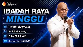 Download lagu Ibadah Minggu ONSITE | Ps. Billy Lantang | 26 Juli 2026 | Pkl. 18.00 WIB | GBI WTC Serpong mp3