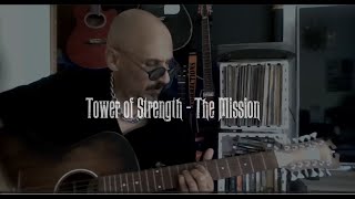 Tower of Strength -  The Mission Guitar Tutorial