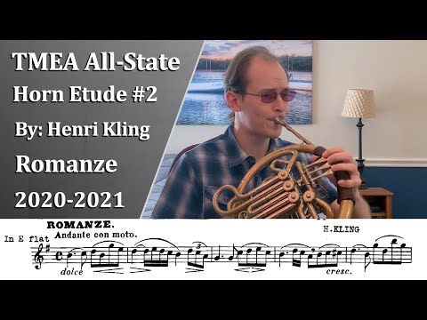 TMEA 2020-21 All state French Horn Etude #2 - Romanze by Henri Kling - Practice Tips