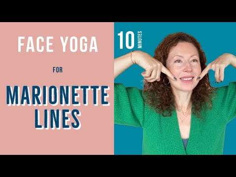 Face Yoga for Marionette Lines, Diminish Face Lines and Folds in 10 Mins