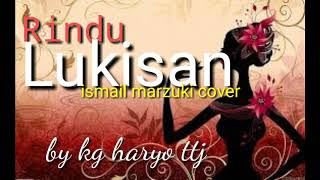 Download lagu RINDU LUKISAN ismail marzuki cover by kg haryo ttj 10.8.20 mp3