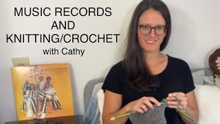 Music Records and Knit / Crochet with Cathy