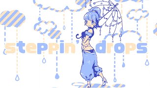 【フリーBGM・作業用BGM 】steppin' drops【雨の日・梅雨・かわいい】