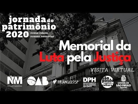 Memorial da Luta Pela Justiça | Jornada do Patrimônio 2020