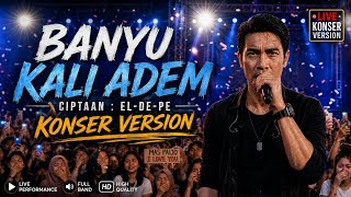Download lagu 🎤 BANYU KALI ADEM – Konser Version | Ciptaan EL-DE-PE | Live Performance Cover mp3 Download lagu 🎤 BANYU KALI ADEM – Konser Version | Ciptaan EL-DE-PE | Live Performance Cover mp3
