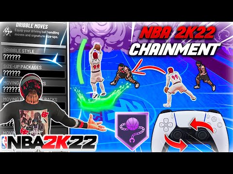 NBA 2K22 ADVANCED DRIBBLE TUTORIAL *CHAINMENT*  + HANDCAM