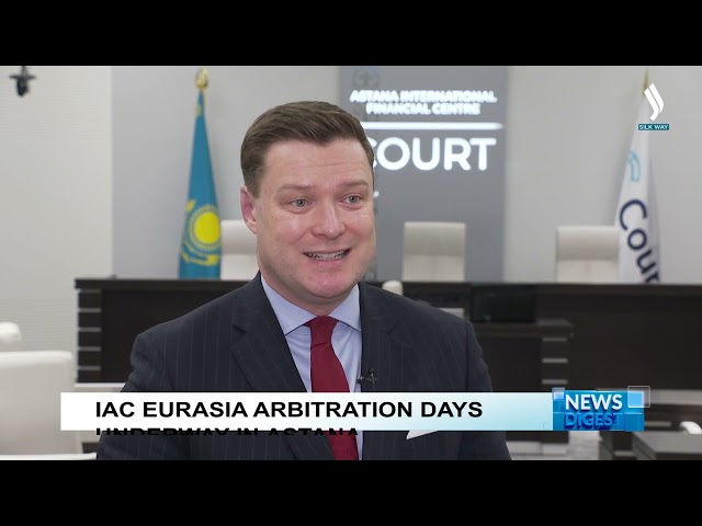 Астанада Евразиялык арбитраж күндөрү өтүүдө