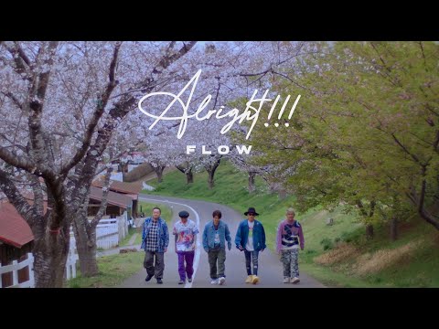 «Alright!!!» — FLOW