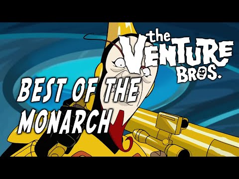 Best of the Monarch [Venture Bros]