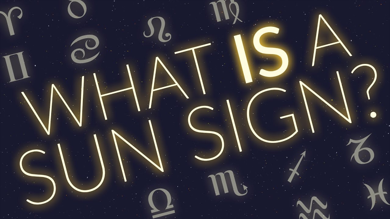What IS a Sun Sign? - YouTube