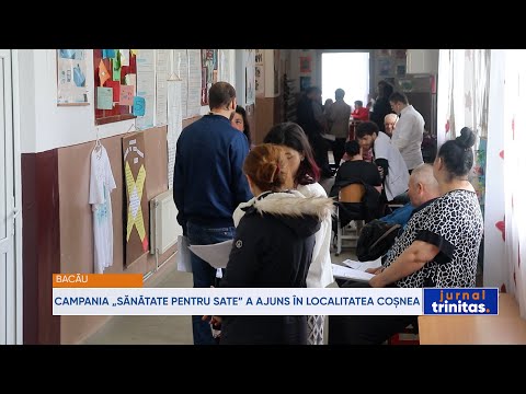 Campania „Sănătate pentru sate” a ajuns în localitatea Coșnea, județul Bacău