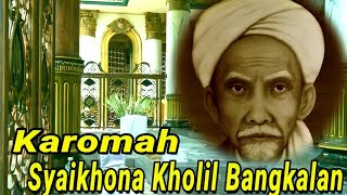 Download lagu Diluar nalar..!! 6 KISAH KAROMAH LUAR BIASA SYAIKHONA KHOLIL BANGKALAN MADURA mp3
