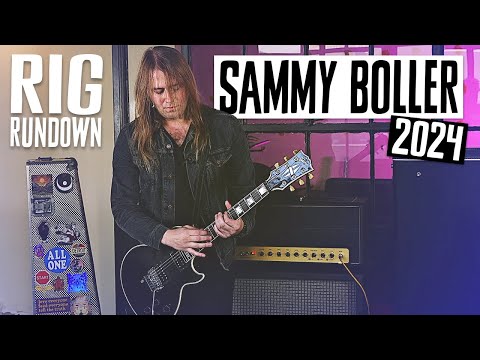 Sammy Boller Rig Rundown Guitar Gear Tour [2024]