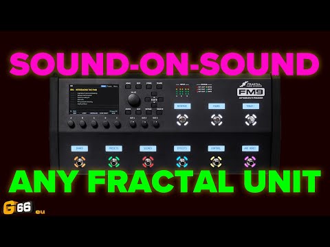 How to Create a "Sound-on-Sound" Rig - Fractal Friday with Cooper Carter #49