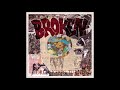 Broken World Keeps Turning 2019 Full Album