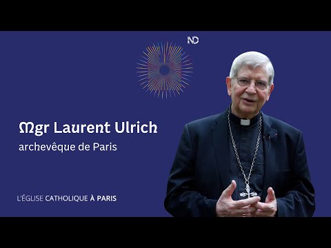 Message de Mgr Laurent Ulrich pour la sélection des artistes à Notre-Dame de Paris