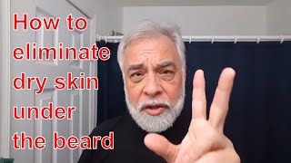 How to prevent beard dandruff and a flaky beard