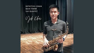 Download lagu Detective Conan Main Theme Sax Quartet (Cover Version) mp3