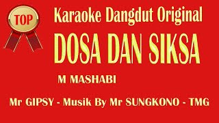 Download lagu DOSA DAN SIKSA - M MASHABI || KARAOKE TANPA VOCAL || Musik By Mr SUNGKONO - TMG mp3