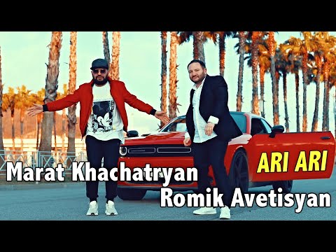 Marat Khachatryan & Romik Avetisyan -  ARI ARI