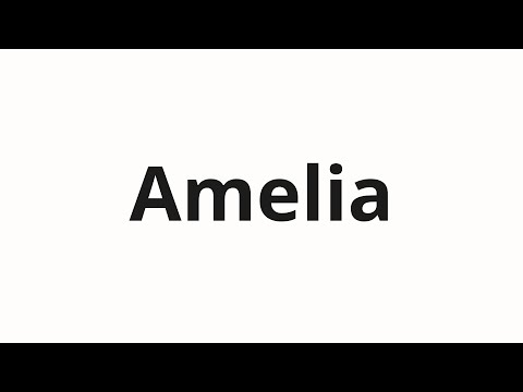 How to pronounce Amelia
