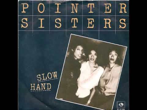Pointer Sisters - Slow hand (HQ)