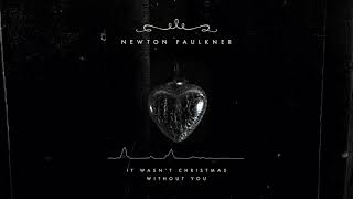 Newton Faulkner - It Wasn&#39;t Christmas Without You (Official Audio)
