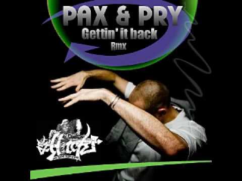 Pax and Pry / we gettin' it back / Dj Hitch Rmx