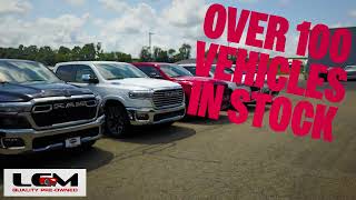 LCM Quality Pre Owned - Open Now!