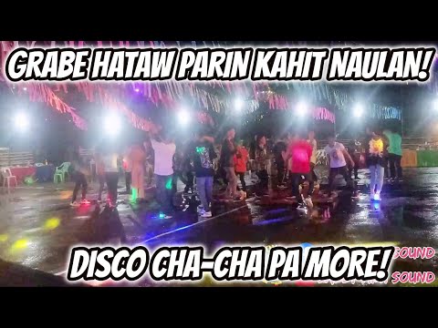 GRABE HATAW PARIN KAHIT NAULAN! DISCO CHA - CHA PA MORE SA BRGY. TAN-AWAN LAOANG | ZALDY MINI SOUND