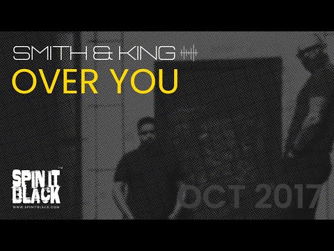 Smith and King - Over You