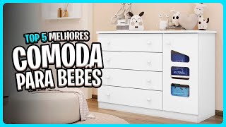 Qual CÔMODA PARA BEBÊ comprar em 2024? Lista das 5 Melhores ✅