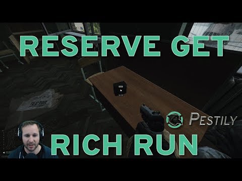 Reserve Get Rich Run - Money Farming Guide - Escape from Tarkov
